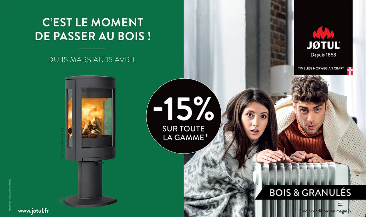 Campagne de printemps JOTUL aux Cheminées NICOLAS